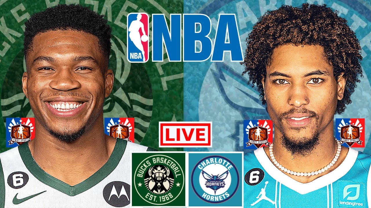 Milwaukee Bucks Vs Charlotte Hornets | NBA Live Scoreboard 2022 | Jimby ...