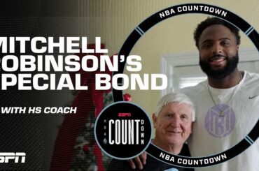 Mitchell Robinson's special bond with high school basketball coach Butch Stockton | NBA Countdown