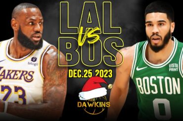 Los Angeles Lakers vs Boston Celtics Full Game Highlights | NBA Christmas 2023 | FreeDawkins