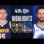 Golden State Warriors vs Denver Nuggets 4th Qtr Full Highlights| Dec. 25| NBA Highlights 2023