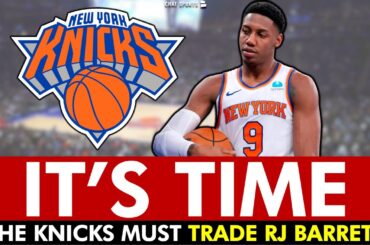 The Knicks NEED To Trade Or Bench RJ Barrett + Tom Thibodeau Benches Immanuel Quickley vs. Thunder