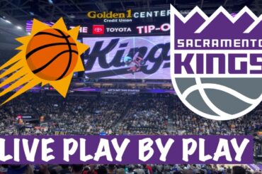 Phoenix Suns vs Sacramento Kings Live Play-by-Play & Game Audio