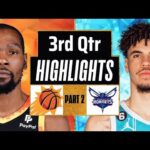 Phoenix Suns vs Charlotte Hornets 3rd QTR - PART 2 Highlights | Dec 29 | 2023 NBA Regular Season