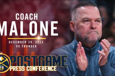 Coach Malone Post-Game Press Conference vs. Thunder 🎙 | 12/29/23