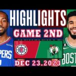 Los Angeles Clippers vs Boston Celtics GAME 2ND FULL HIGHLIGHTS DEC 23,2023 | NBA Season