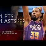 Kevin Durant 21 pts 11 asts vs Hornets 23/24 season