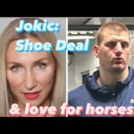 Nikola Jokic: Shoe deal (finally!) & love for horses