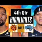 Phoenix Suns vs Orlando Magic 4th QTR - PART 2 Highlights | Dec 31 | 2023 NBA Regular Season