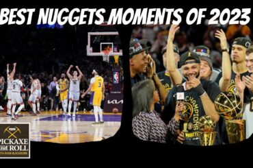 Top 10 Denver Nuggets Moments of 2023 - Weekends with Swipa