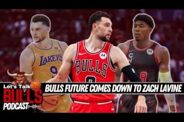 What Do The Chicago Bulls Do With Zach Lavine