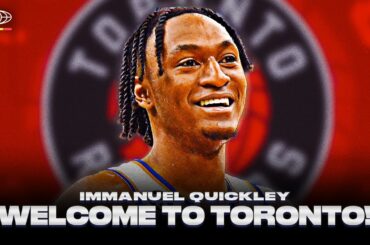 IMMANUEL QUICKLEY WELCOME TO THE RAPTORS!!