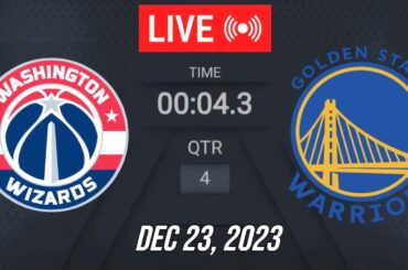 NBA LIVE! Golden State Warriors vs Washington Wizards | December 23, 2023 | Warriors vs Wizards LIVE