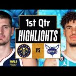 Denver Nuggets vs Charlotte Hornets Full Highlights 1st QTR | Jan 1 | 2024 NBA Regular Season