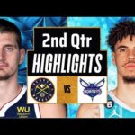 Denver Nuggets vs Charlotte Hornets Full Highlights 2nd QTR | Jan 1 | 2024 NBA Regular Season