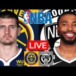 LIVE: DENVER NUGGETS vs BROOKLYN NETS | NBA | SCOREBOARD | PLAY BY PLAY