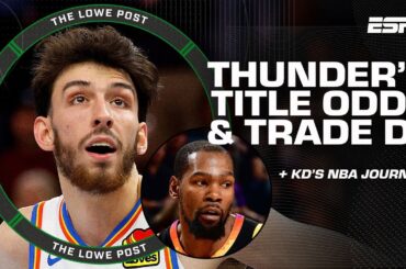 OKC Thunder ALREADY championship contenders? + Suns' Big 3 & KD's legacy | The Lowe Post