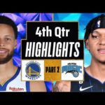 Golden State Warriors vs Orlando Magic 4th QTR - PART 2 Highlights | Jan 2| 2024 NBA Regular Season