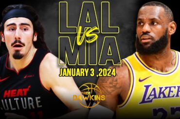 Los Angeles Lakers vs Miami Heat Full Game Highlights | January 3, 2024 | FreeDawkins