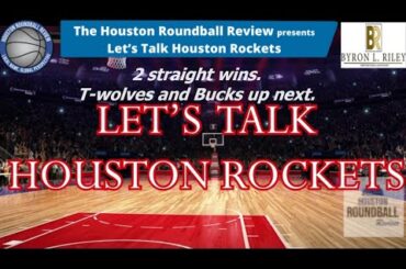 "Let's Talk Houston Rockets" - Rockets pummel Pistons; Top Nets. Wolves and Bucks next.