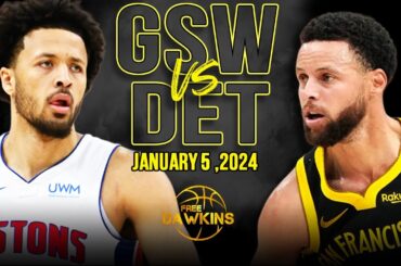 Golden State Warriors vs Detroit Pistons Full Game Highlights | January 5, 2024 | FreeDawkins