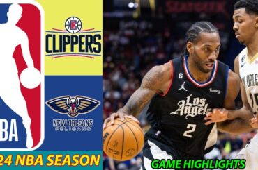 Los Angeles Clippers Vs New Orleans Pelicans  Full Game Highlights 01/05/2024 | 2024 NBA Season.