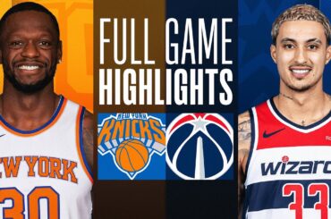 KNICKS at WIZARDS | FULL GAME HIGHLIGHTS | January 6, 2024