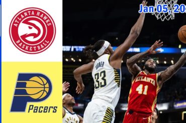 Atlanta Hawks vs Indiana Pacers Full Game Highlights 01/05/2024 | 23-24 NBA Season.