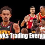 Atlanta Hawks Trading Everyone