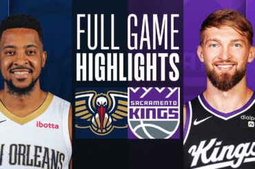 PELICANS at KINGS | FULL GAME HIGHLIGHTS | January 7, 2024