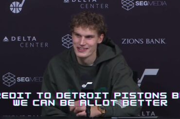 Lauri Markkanen Utah Jazz - Credit to the Detroit Pistons but we should be allot better!