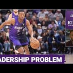 The Sacramento Kings Have a New Kind of Leadership Problem | Locked On Kings