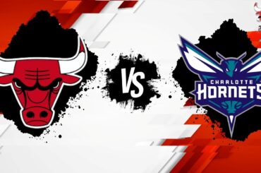 Chicago Bulls Vs Charlotte Hornets Live Call!