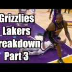 Grizzlies Lakers Jan 5, 2023 Breakdown Part 3