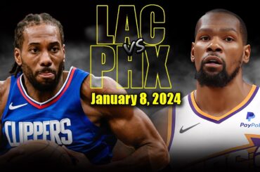 Los Angeles Clippers vs Phoenix Suns Full Game Highlights - January 8, 2023 | 2023-24 NBA Season