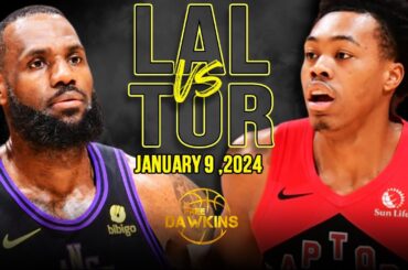 Los Angeles Lakers vs Toronto Raptors Full Game Highlights | January 9, 2024 | FreeDawkins