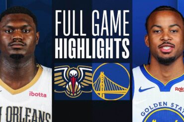 PELICANS at WARRIORS | FULL GAME HIGHLIGHTS | January 10, 2024