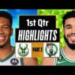 Boston Celtics vs Milwaukee Bucks 1st QTR - PART 2 Highlights | Jan 11 | 2024 NBA Season