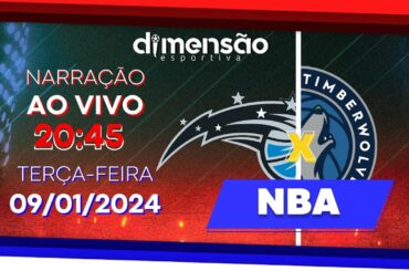 NBA - Orlando Magic x Minnesota Timberwolves  - (NARRAÇÃO AO VIVO) - Dimensão Esportiva