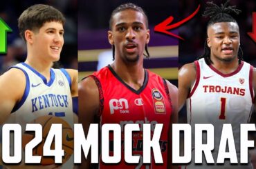 2024 NBA Mock Draft 3.0: Top Prospects Are Getting EXPOSED...