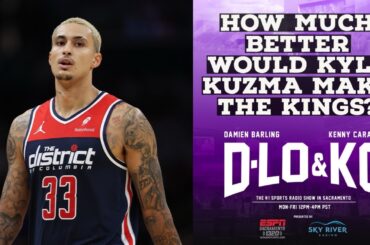 Kyle Kuzma And Other Options For the Sacramento Kings