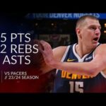 Nikola Jokic 25 pts 12 rebs 9 asts vs Pacers 23/24 season