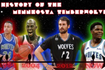 The COMPLETE history of the Minnesota TIMBERWOLVES