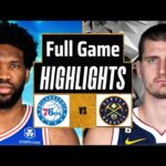 Denver Nuggets vs Philadelphia 76ers Full Game Highlights | Jan 16| 2024 NBA Regular Season