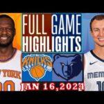 Memphis Grizzlies VS New York Knicks ULLGAME JAN 16, 2024 Highlights | NBA Season