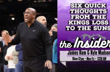 Six Quick Thoughts From the Kings Loss To the Suns