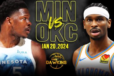 Minnesota Timberwolves vs OKC Thunder Full Game Highlights | January 20, 2024 | FreeDawkins