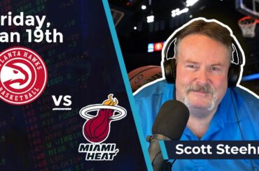 1/19/24 NBA Top Play | Atlanta Hawks vs Miami Heat Preview and Prediction