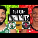 Boston Celtics vs Houston Rockets 1st QTR - PART 2 Highlights | Jan 21 | 2024 NBA Regular Season