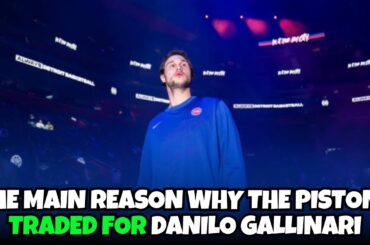 Detroit Pistons gained much needed spacing with Danilo Gallinari & Mike Muscala trade