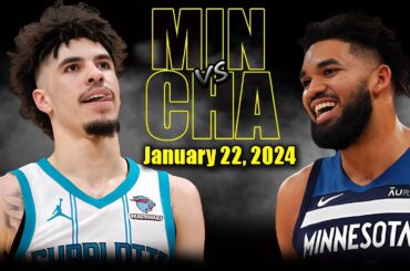 Minnesota Timberwolves vs Charlotte Hornets Full Game Highlights - January 22 | 2023-24 NBA Season